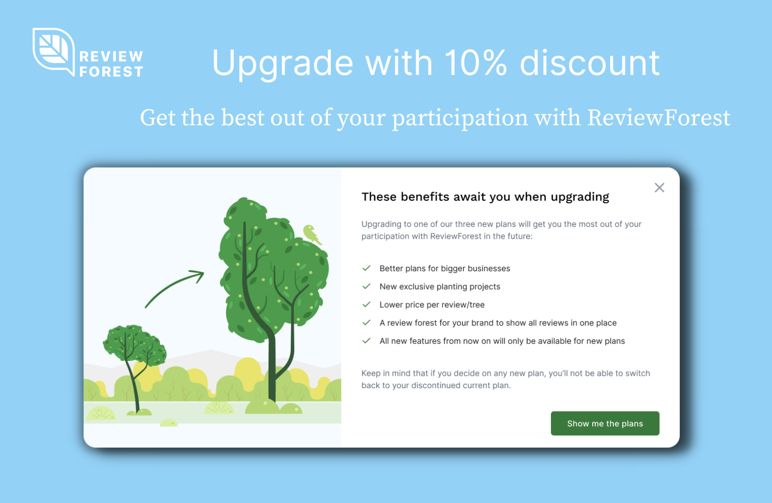 Now Available: Upgrade with 10% discount from discontinued plans